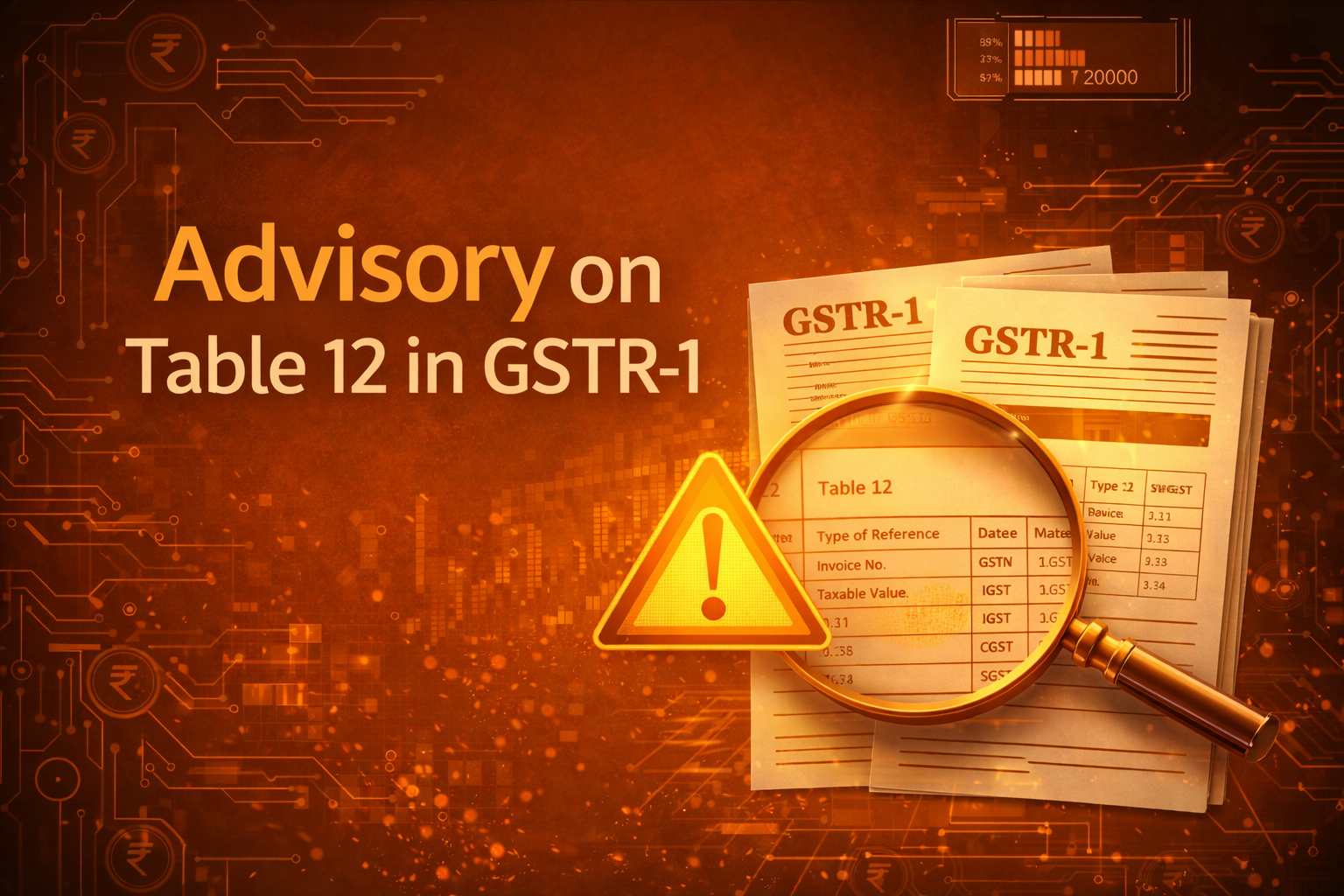 Advisory on Table 12 in GSTR-1